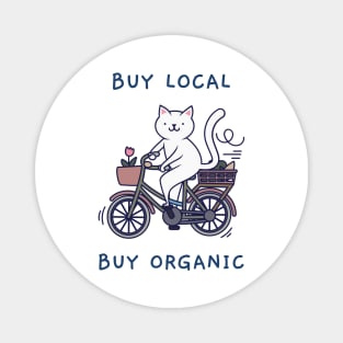 Buy local, buy organic Magnet